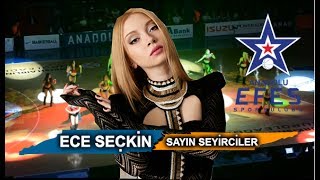 Anadolu Efes (Ece Seçkin - Sayın Seyirciler) HD