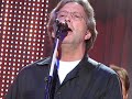 Eric Clapton Tell The Truth 6.5.08 Eric Clapton Tell The Truth 6.5.08