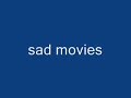 sad movies - sue thompson