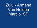 armand van helden zulu - garage force -paradoxx music - faixa 05