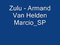 armand van helden zulu - garage force -paradoxx music - faixa 05
