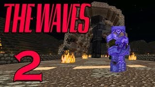 "ZOMBIE GIGANTE!!" | THE WAVES | Parte 2 | Minecraft Mapa de Aventuras