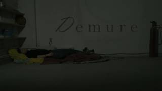 Second Version - Demure
