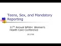 Teens, Sex, and Mandatory Reporting