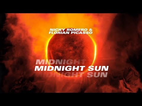 Nicky Romero & Florian Picasso - Midnight Sun