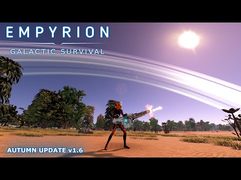 Empyrion Galactic Survival - Autumn Update v1.6