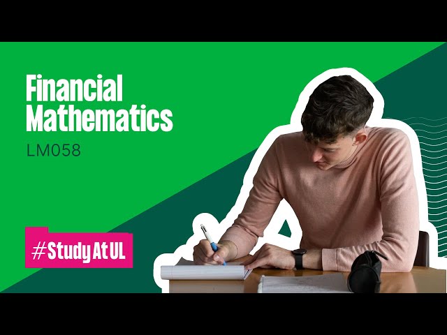 Financial Mathematics - LM058
