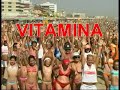 VITAMINA - Betobahia. Balli di Gruppo, tormentone 2007