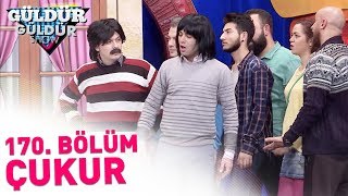 güldür güldür show 170. bölüm çukur güldür güldür show 170. bölüm çukur