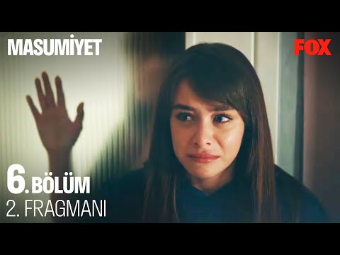 Masumiyet 6. Bölüm 2. Fragmanı                                                                                                                                                                                                                            