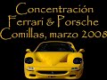 Recopilatorio concentración Ferrari &amp; Porsche Comillas