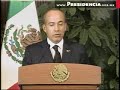 Mensaje que ofreci� el Presidente Calder�n a los medios