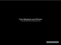Free Macbook and iPhone