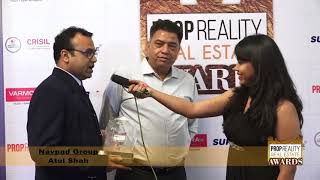 PROPREALITY REAL ESTATE AWARD SHOW:- An Interview of MR. ATUL SHAH, NAVPAD GROUP, AHMEDABAD.