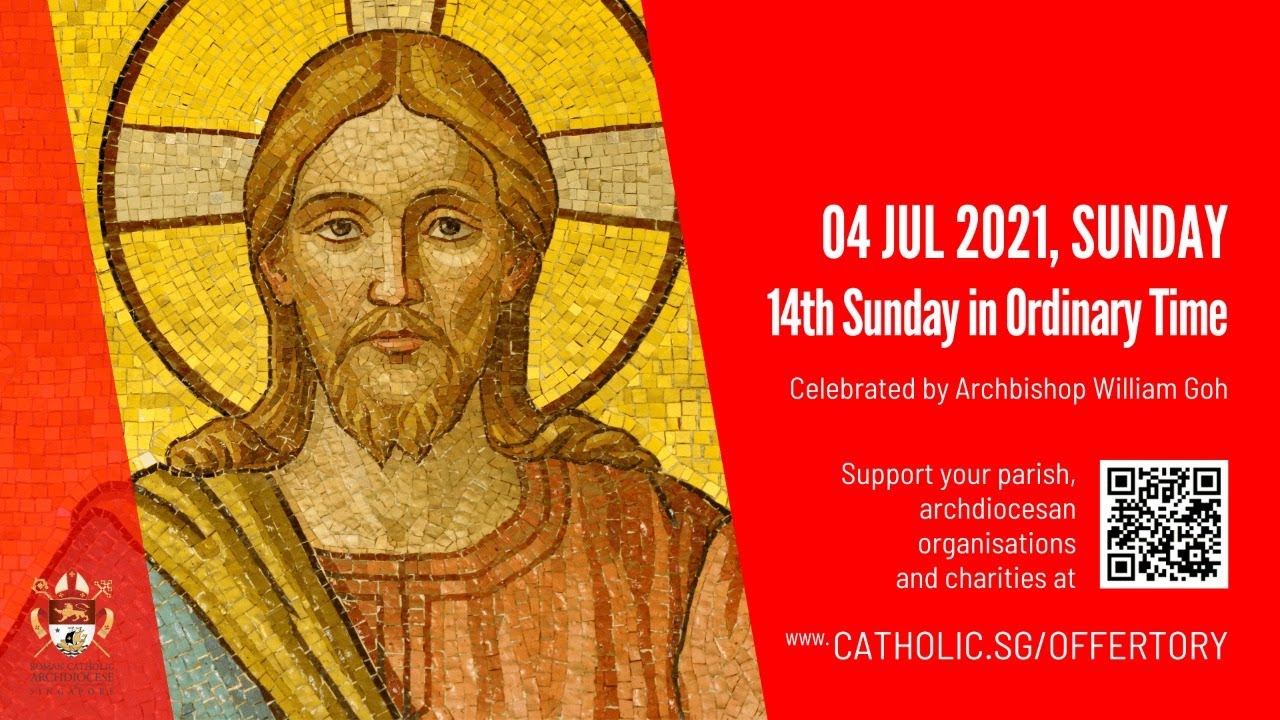 Catholic Sunday Mass 4 July 2021 Today Live Online Singapore - Sunday