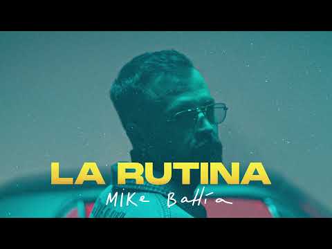 Mike Bahía - La Rutina (Lyric Video)
