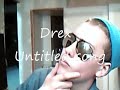 Drex- Untitled Song