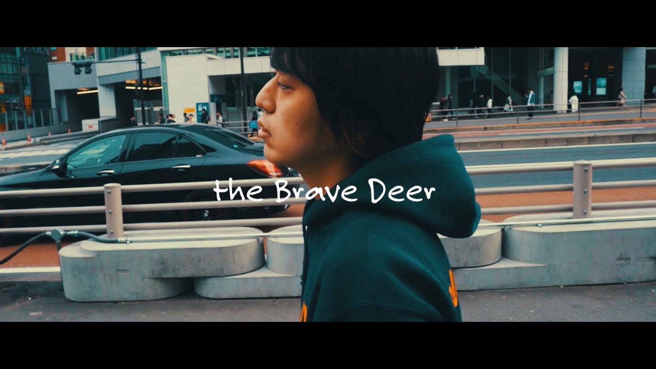the Brave Deer - not see