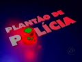 Pedro Marcelo Plant�o de policia