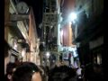 FESTA DEI GIGLI NOLA 2009 GIRATA CAPAROSSA PARANZA VOLONTARI