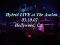 hybrid featuring peter distefano at the avalon 03.10.07