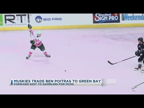 Muskies Trade Ben Poitras To Green Bay