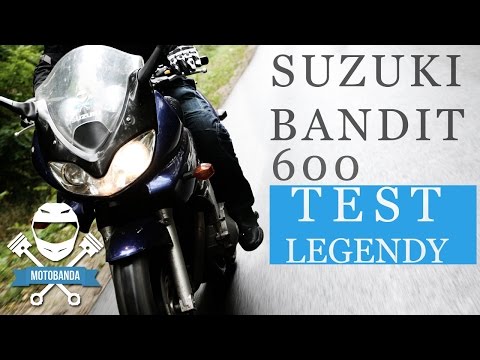 Suzuki Bandit GSF 600 S Test Legendy Olejaka. Opinia o Bandicie. motobanda