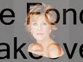 jane fondas makeover