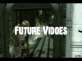 Future Videos