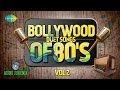Bollywood Evergreen Filmy Duet Songs Of 80's Volume- 2 (Audio Juke Box) Bollywood Evergreen Filmy Duet Songs Of 80's Volume- 2 (Audio Juke Box)
