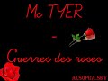 mc tyer guerre des roses