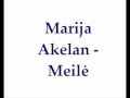 Marija Akelan - Meilė