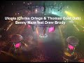 Utopia - Benny Maze ft. Drew Brody Utopia - Benny Maze ft. Drew Brody