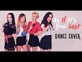 BLACKPINK - 마지막처럼 (AS IF IT'S YOUR LAST)