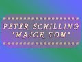 Peter Schilling live 1983 Major Tom - völlig losgelöst