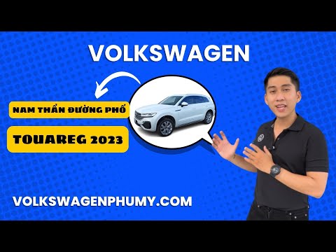 Tổng quan TOUAREG 2023 | Volkswagen Phú Mỹ | 0904 799 199