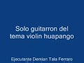 Solo Guitarron Mariachi Sol Azteca ( El Tala Martin)