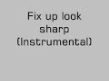 Fix Up Look Sharp ( Instrumental )