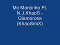 mc-marcinho-ft-njkhaos-glamorosa-khaosmix.html