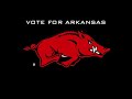 Vote for the Razorbacks - Part II