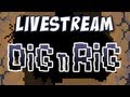 Yogscast - Dig-N-Rig - Livestream Footage