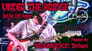 FRANCESCO TOFANI - Under The Bridge (Red Hot Chili Peppers)