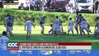 TUCUMÁN RUGBY VENCIÓ A LAWN TENNIS POR 24 A 23