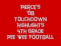 Pierce Mitchum '08 Pee Wee Football Touchdown Highlights