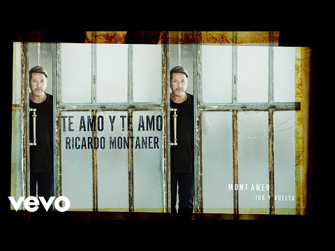 Te Amo y Te Amo Ricardo Montaner