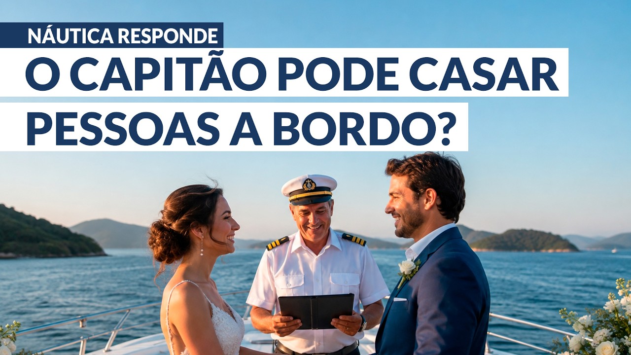 O comandante do barco pode casar pessoas a bordo? | NÁUTICA RESPONDE