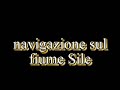 Navigare sul Sile.