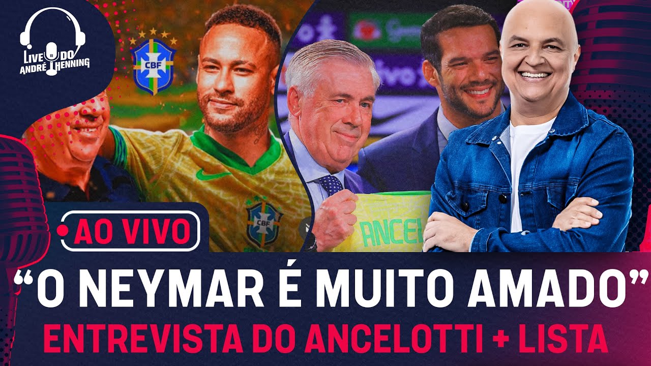 Neymar Mais Próximo Da Copa?; Entrevistas De Ancelotti E Samir Xaud Podem Indicar Algo?