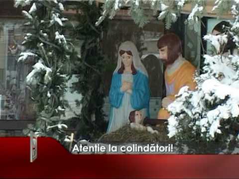 Atenţie la colindători!