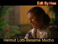 Helmut Lotti-Besame Mucho